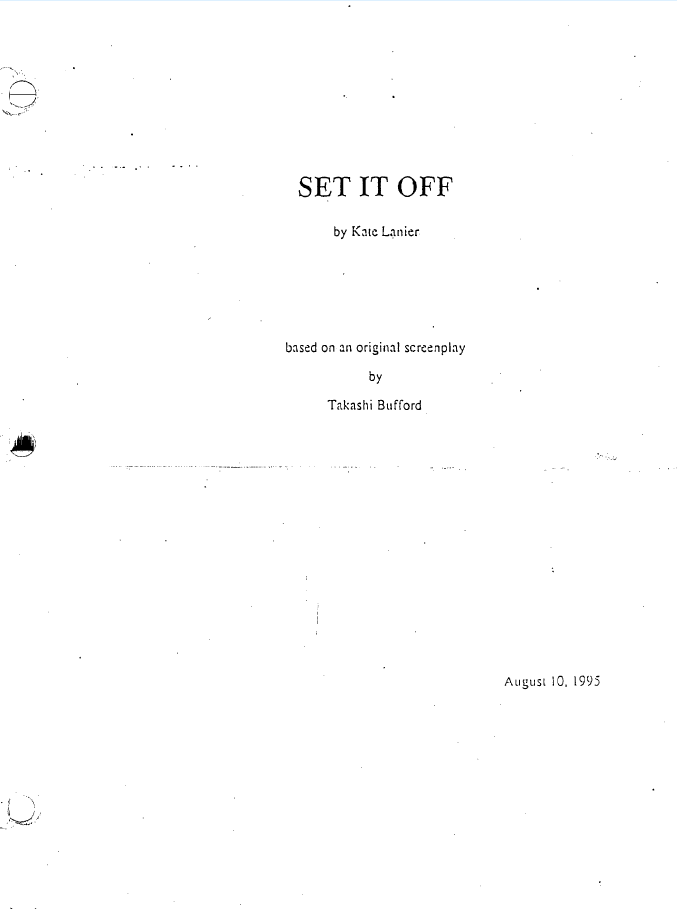 Set It Off Movie Script